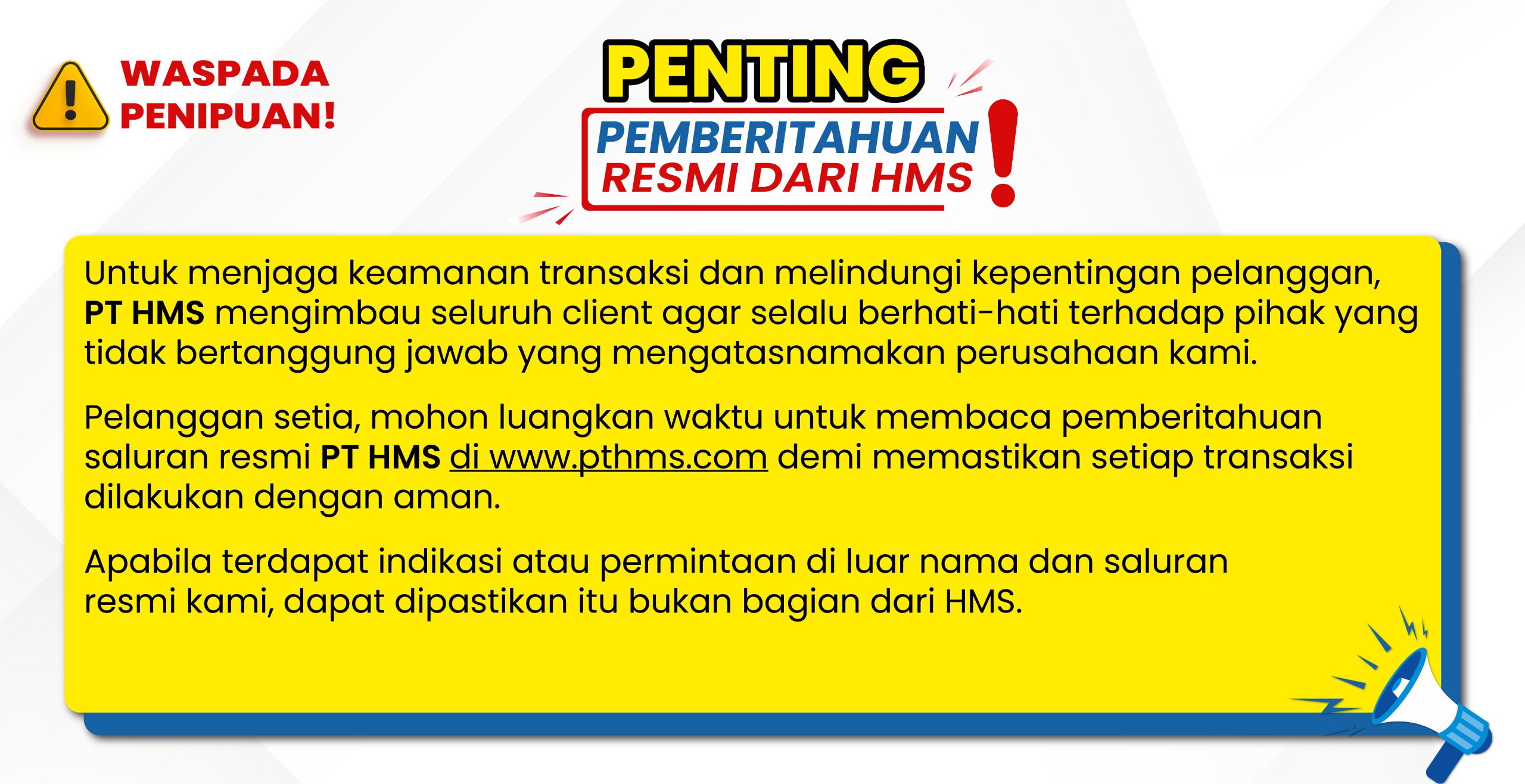 PENTING! PEMBERITAHUAN RESMI DARI HMS
